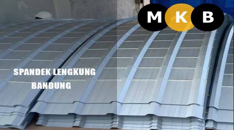 Harga Atap Spandek Lengkung Bandung Per Meter 2025