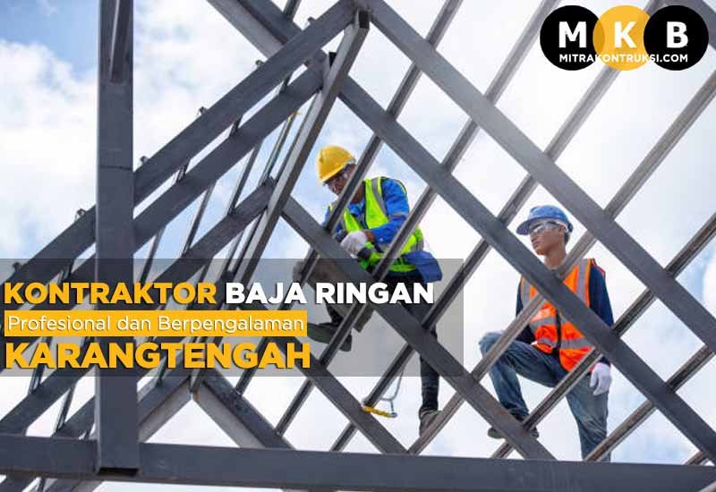 Harga Jasa Pasang Baja Ringan Karangtengah 2025