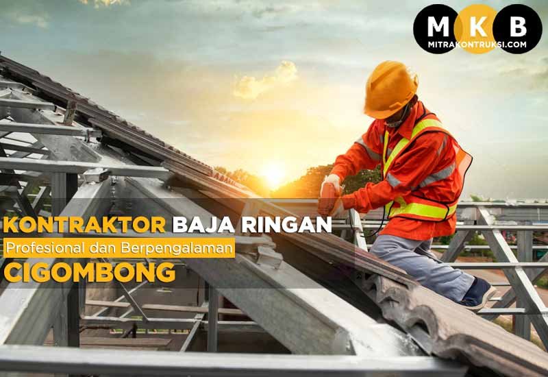 Harga Jasa Pasang Baja Ringan Cigombong 2025