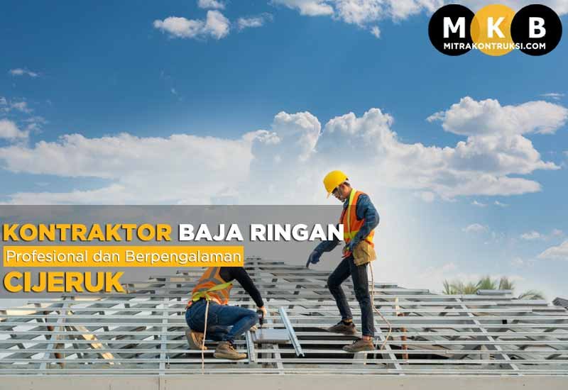 Harga Jasa Pasang Baja Ringan Cijeruk 2025