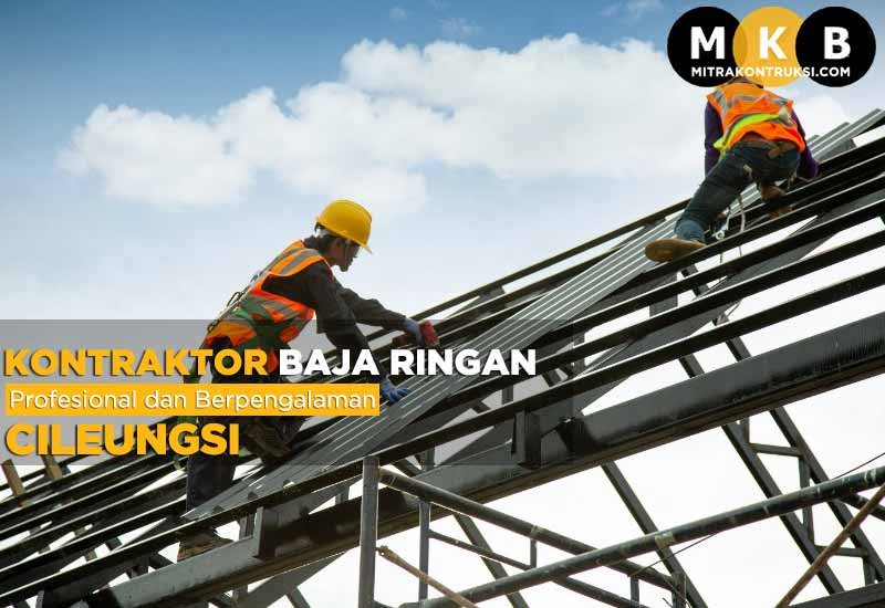 Harga Jasa Pasang Baja Ringan Cileungsi 2025