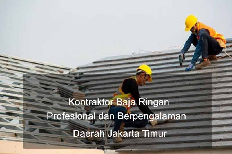 Harga Jasa Pasang Baja Ringan Pulo Gadung 2025