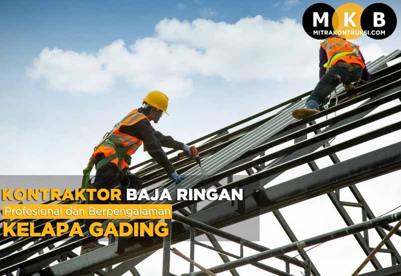 Harga Jasa Pasang Baja Ringan Kelapa Gading 2025