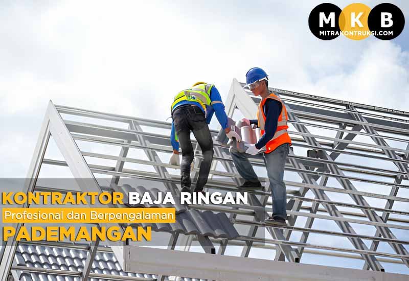 Harga Jasa Pasang Baja Ringan Pademangan 2025