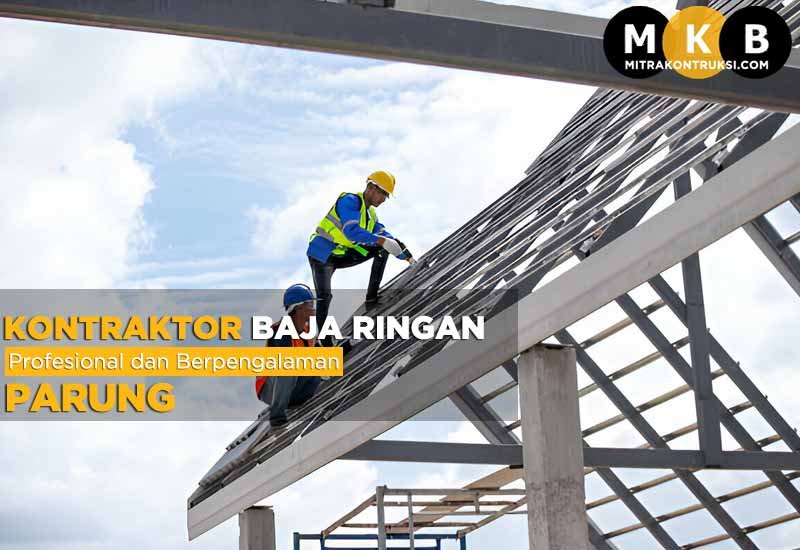 Harga Jasa Pasang Baja Ringan Parung 2025