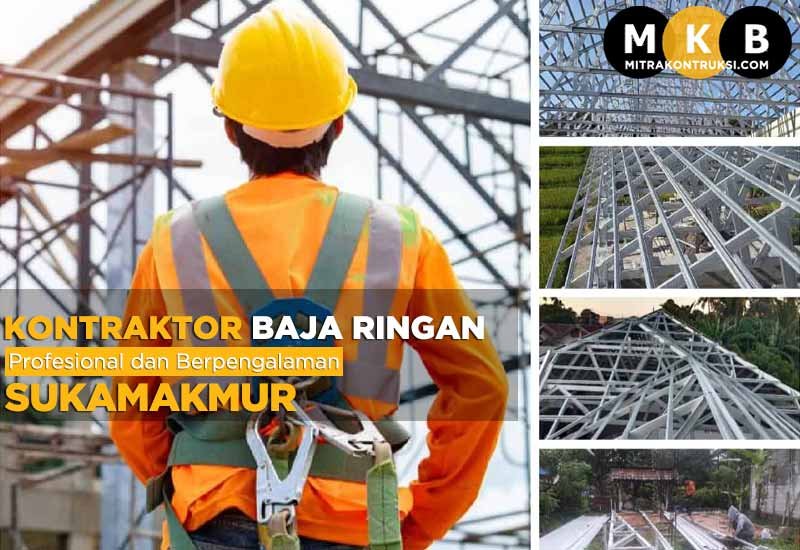 Harga Jasa Pasang Baja Ringan Sukamakmur 2025