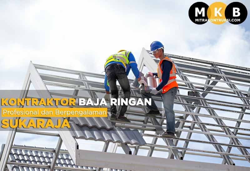 Harga Jasa Pasang Baja Ringan Sukaraja 2025