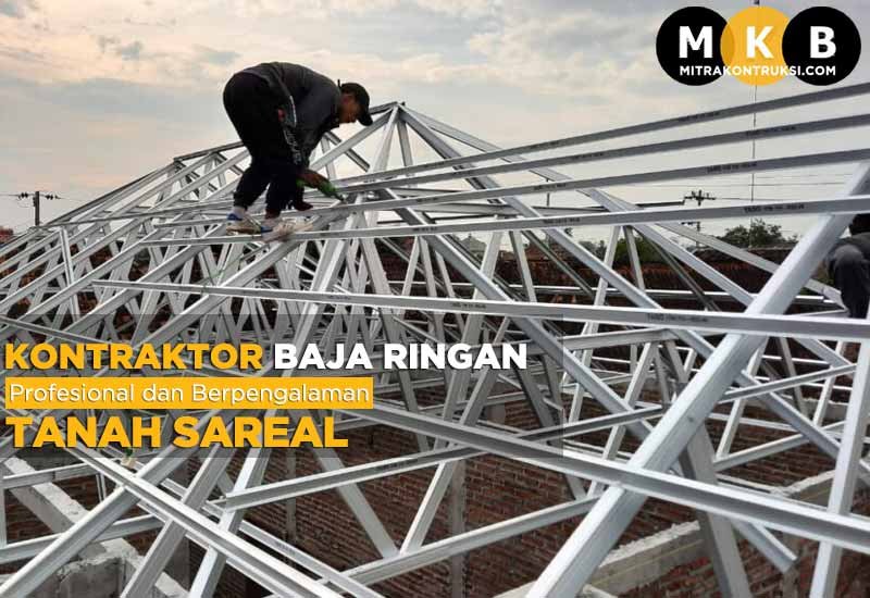 Harga Jasa Pasang Baja Ringan Tanah Sareal 2025