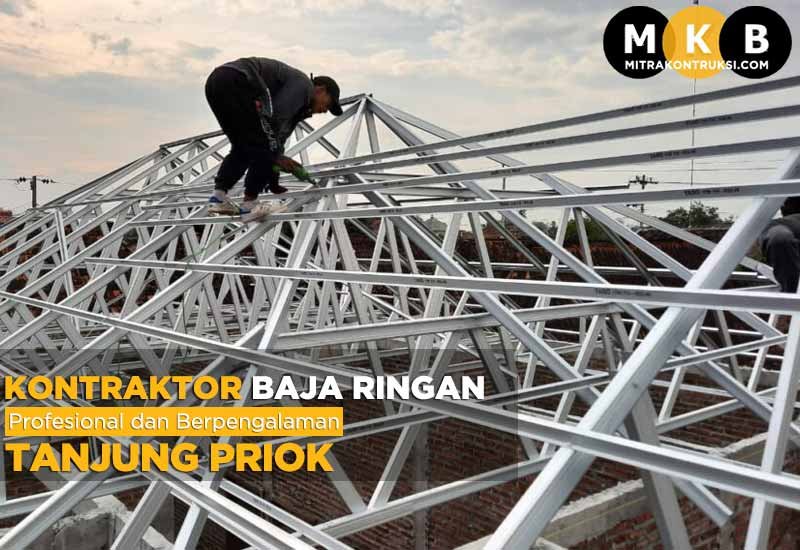 Harga Jasa Pasang Baja Ringan Tanjung Priok 2025